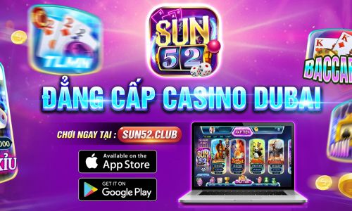 Sun52 & Tải Game Bài Sun 52 Club Apk, IOS, Android