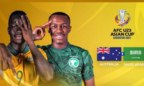 Link xem trực tiếp U23 Australia vs U23 Saudi Arabia 20h00 ngày 15/6 U23 châu Á
