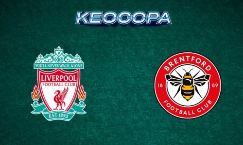 Soi kèo trận Liverpool vs Brentford, 23h30 – 25/08/2024